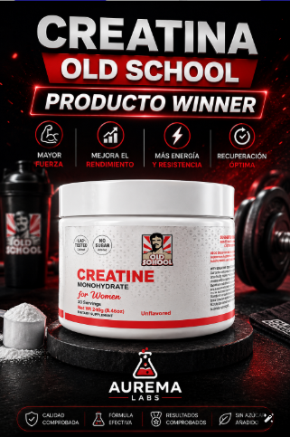 Creatina Premium para Mujeres | Old School Monohydrate